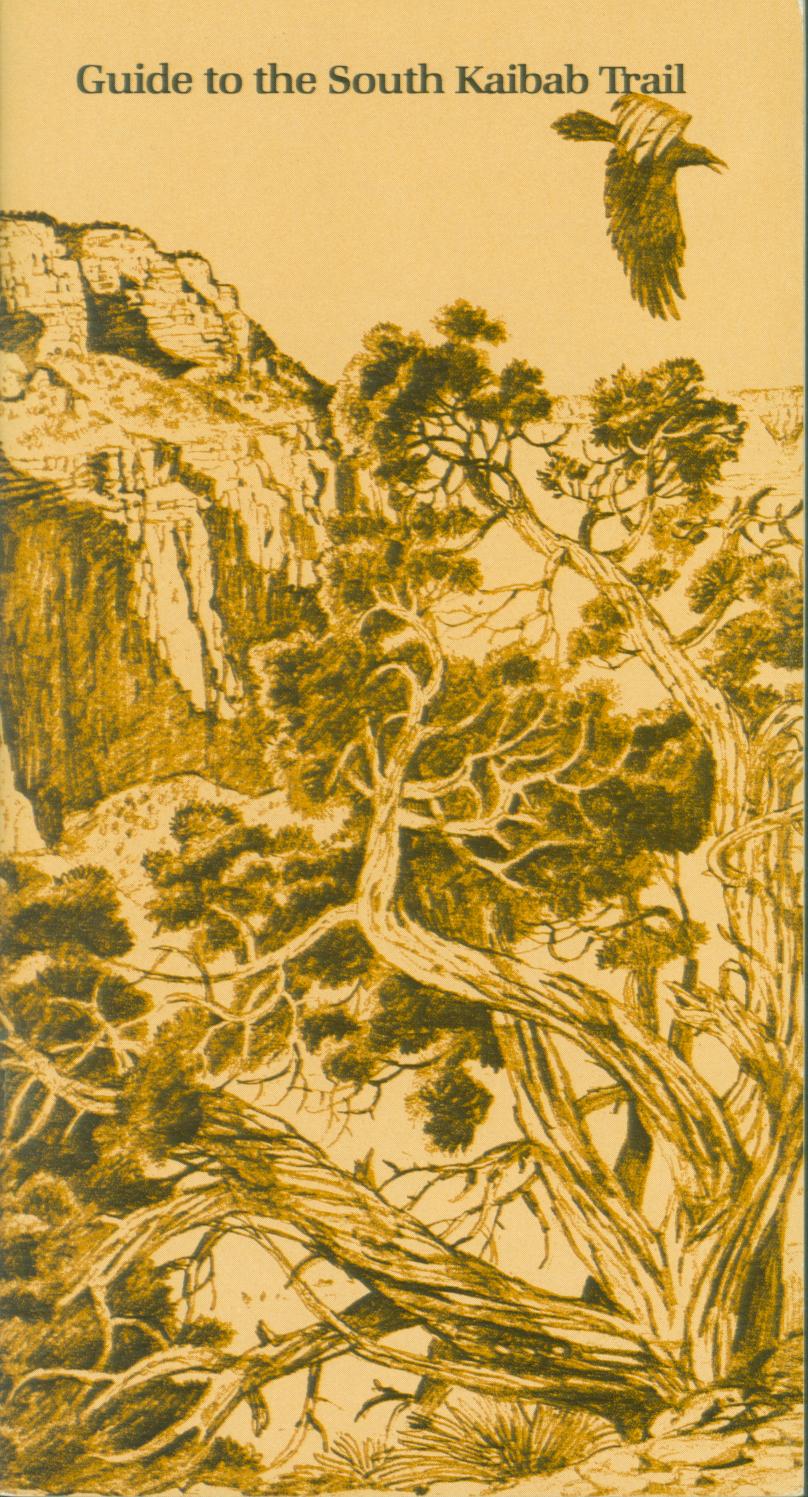 GUIDE TO THE SOUTH KAIBAB TRAIL.